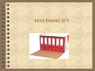 TEST POJMŮ ICT