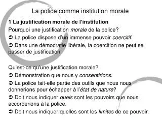 La police comme institution morale