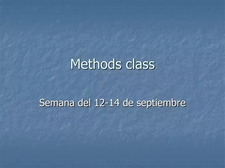 methods class