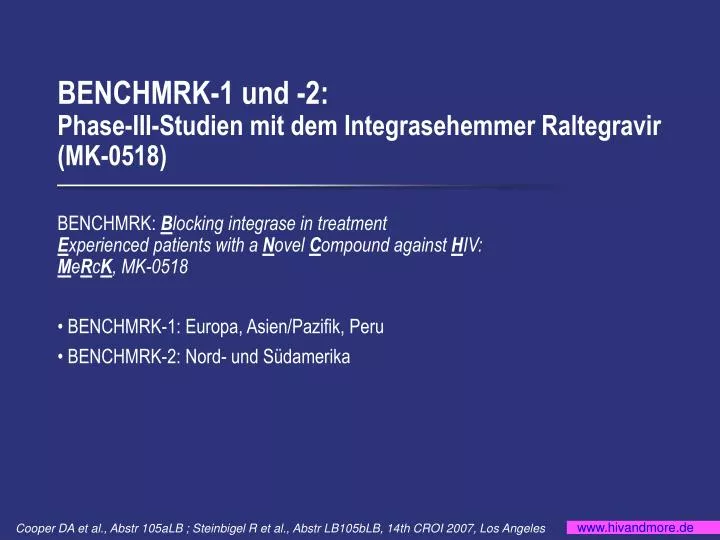 benchmrk 1 und 2 phase iii studien mit dem integrasehemmer raltegravir mk 0518