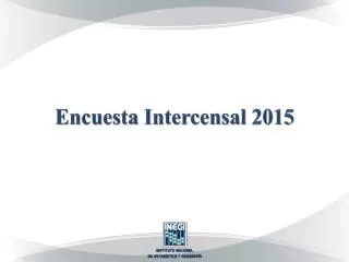 Encuesta Intercensal 2015
