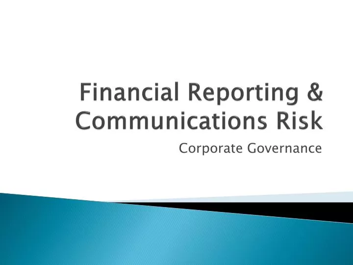 financial reporting communications risk