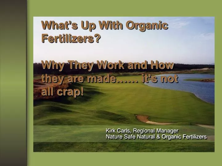 what s up with organic fertilizers why they w ork and how they are made it s not all crap