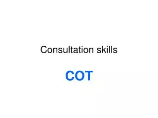 Consultation skills