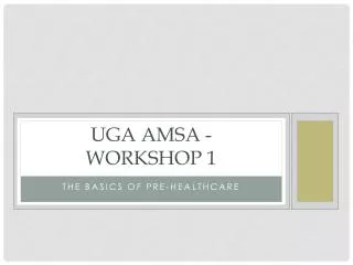 UGA Amsa - Workshop 1