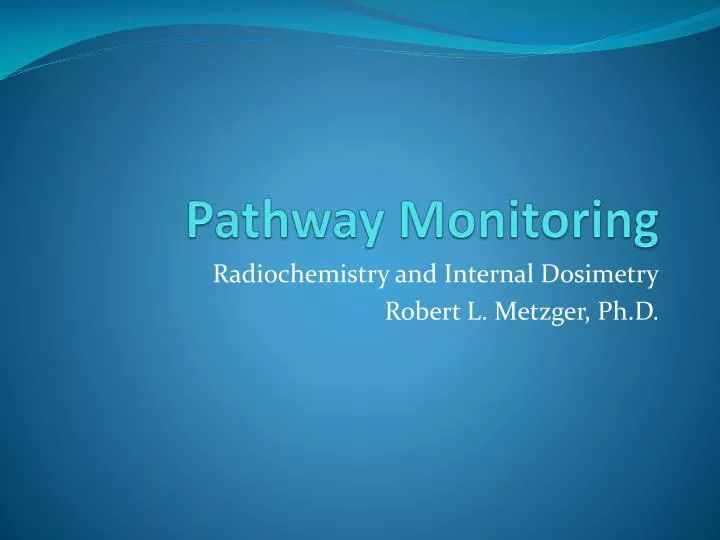pathway monitoring