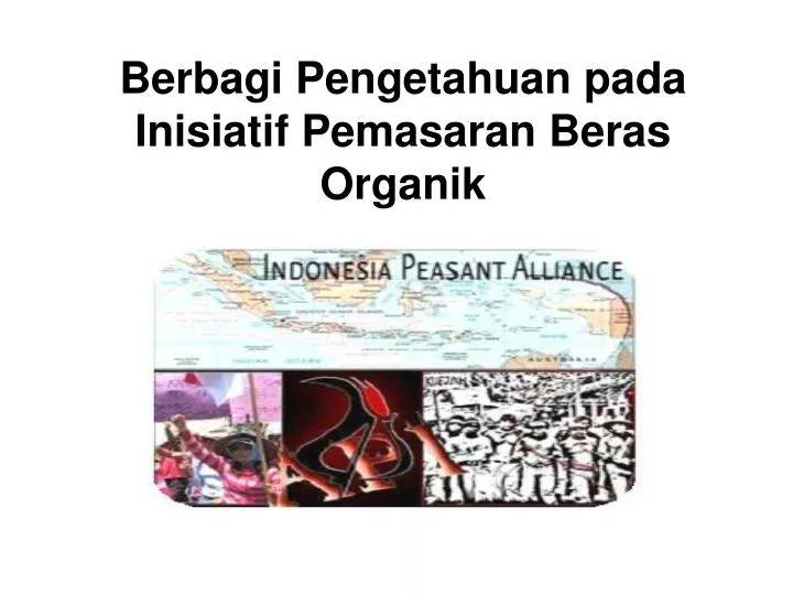 berbagi pengetahuan pada inisiatif pemasaran beras organik