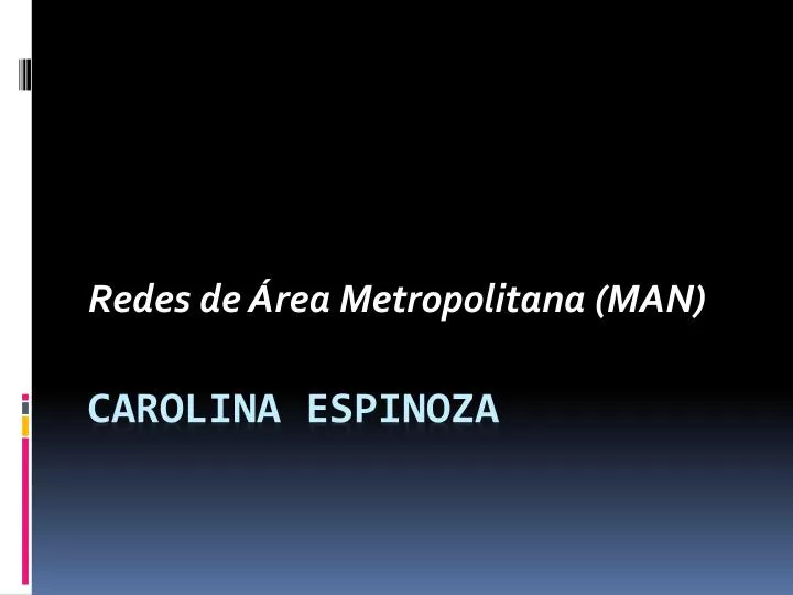 redes de rea metropolitana man