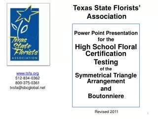 Power Point Presentation for the High School Floral Certification Testing of the