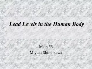 Lead Levels in the Human Body