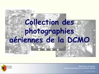 Collection des photographies aériennes de la DCMO