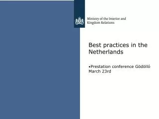 Best practices in the Netherlands
