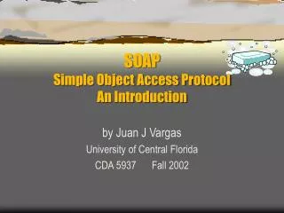 SOAP Simple Object Access Protocol An Introduction