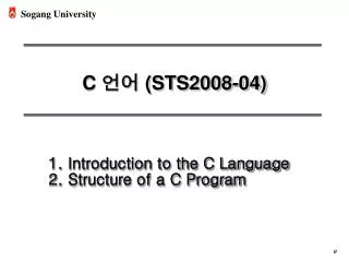 Introduction to the C Language Structure of a C Program