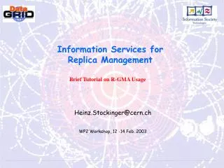 Information Services for Replica Management