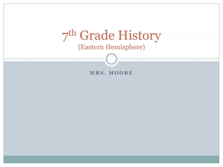 7 th grade history eastern hemisphere
