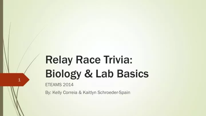 relay race trivia biology lab basics