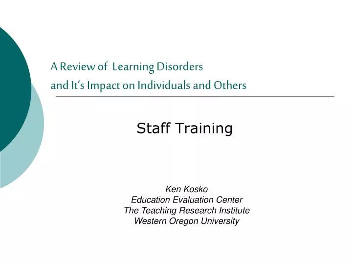 a review of learning disorders and it s impact on individuals and others