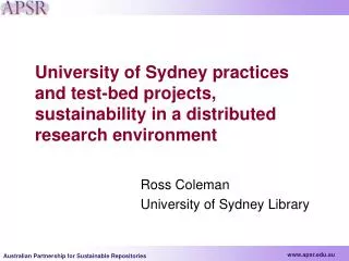 Ross Coleman 		University of Sydney Library
