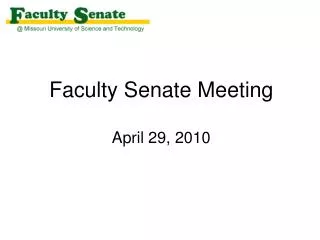 Faculty Senate Meeting April 29, 2010