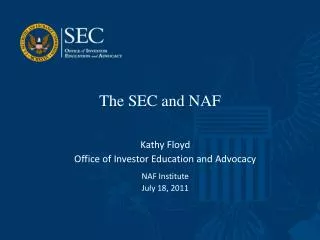 The SEC and NAF