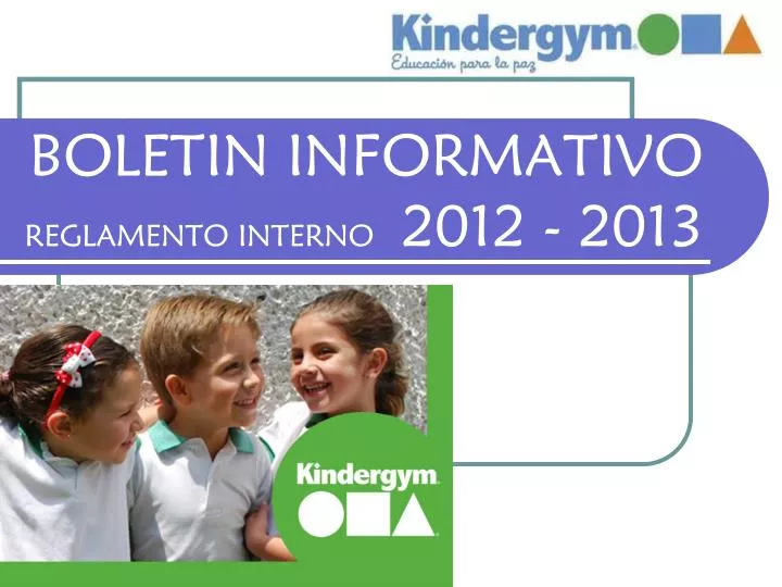 boletin informativo reglamento interno 2012 2013
