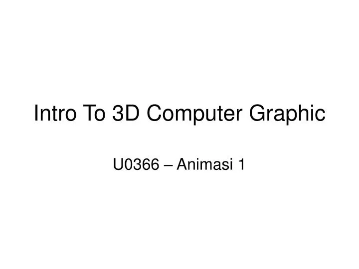 intro to 3d computer graphic