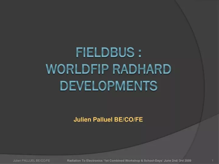 fieldbus worldfip radhard developments