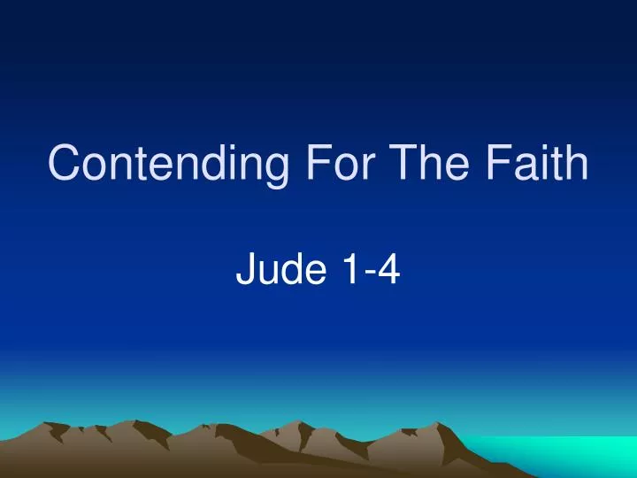 contending for the faith