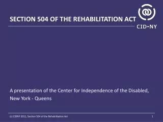 SECTION 504 OF THE REHABILITATION ACT