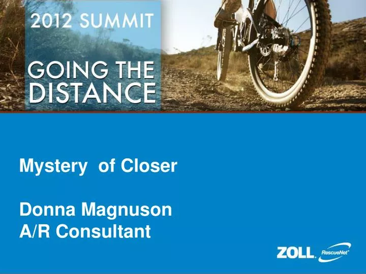 mystery of closer donna magnuson a r consultant