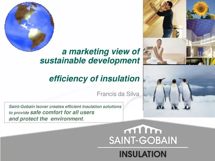 a marketing view of sustainable development efficiency of insulation