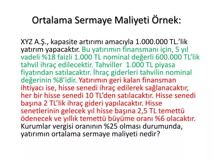 ortalama sermaye maliyeti rnek