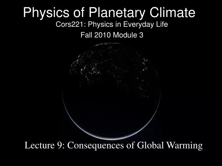 cors221 physics in everyday life fall 2010 module 3