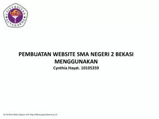 PEMBUATAN WEBSITE SMA NEGERI 2 BEKASI MENGGUNAKAN Cynthia Hayat. 10105359