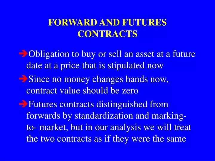 forward and futures contracts