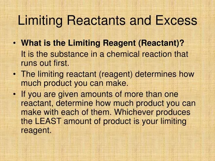 limiting reactants and excess