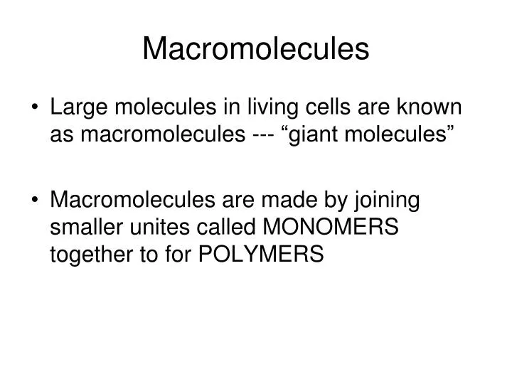 macromolecules