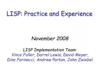 LISP: Practice and Experience