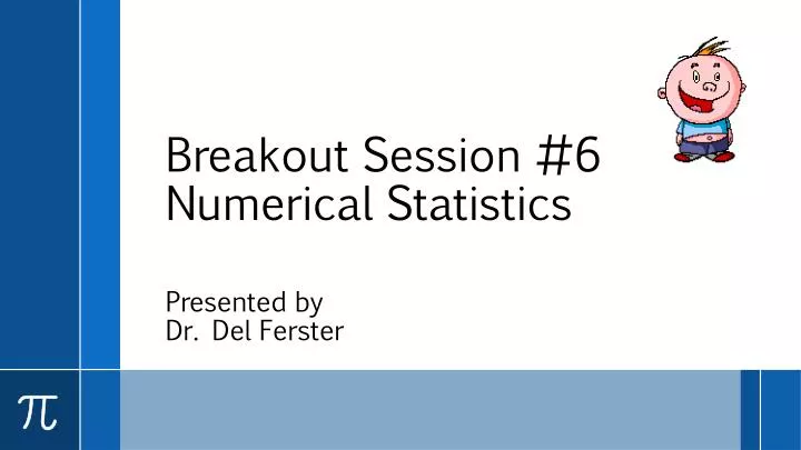 breakout session 6 numerical statistics