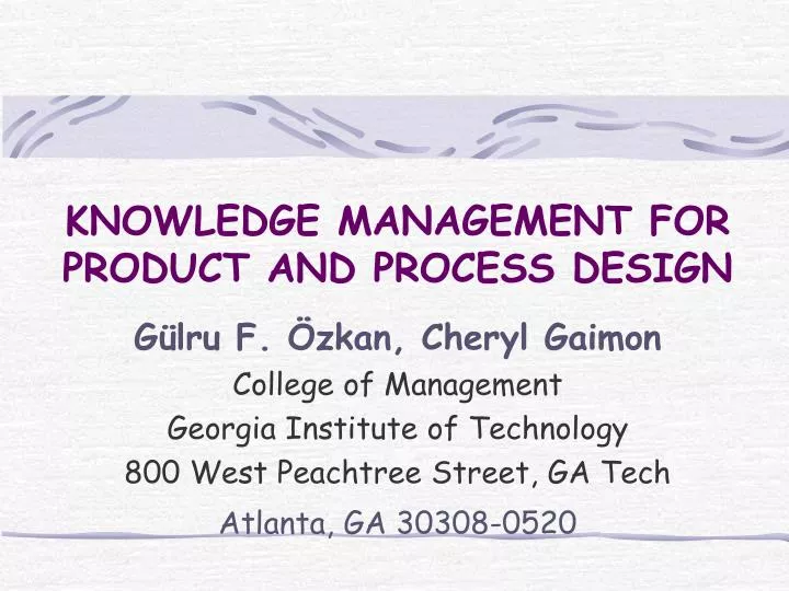 knowledge management for product and process design