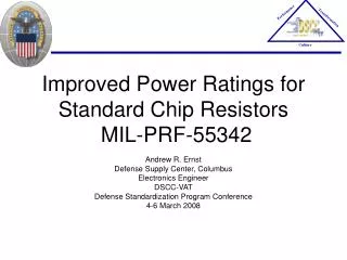 Improved Power Ratings for Standard Chip Resistors MIL-PRF-55342