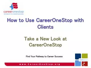 Take a New Look at CareerOneStop