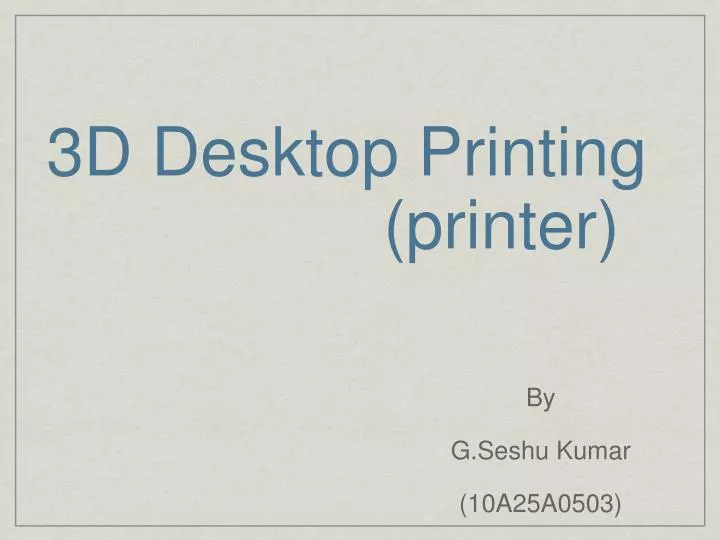 3d desktop printing printer