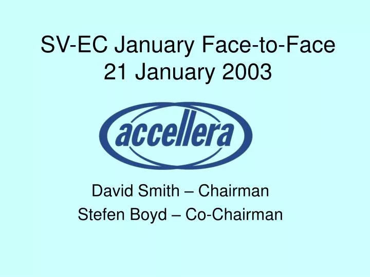 sv ec january face to face 21 january 2003
