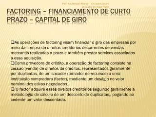 Factoring – Financiamento de Curto Prazo – Capital de Giro