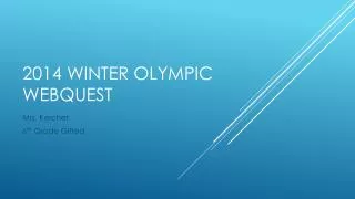 2014 Winter Olympic webquest