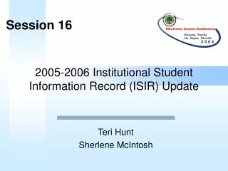 2005-2006 Institutional Student Information Record (ISIR) Update