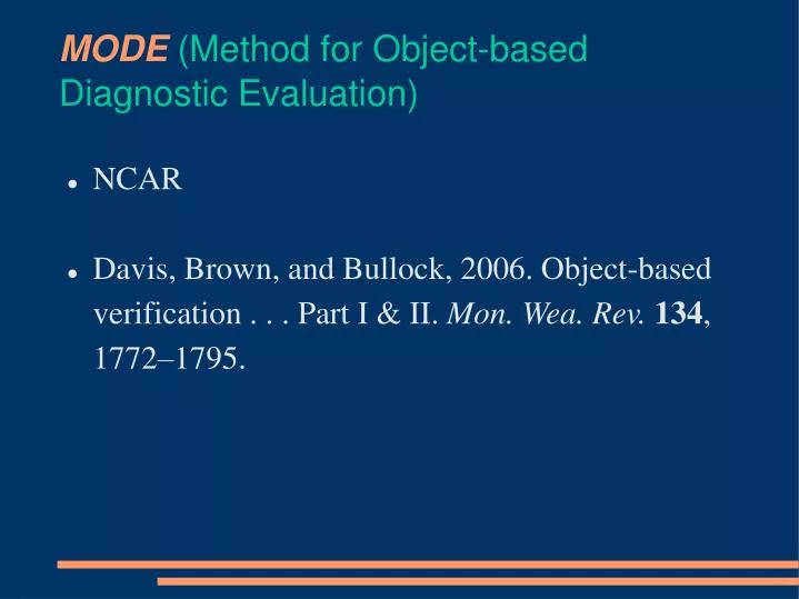 mode method for object based diagnostic evaluation