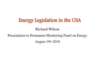 Energy Legislation in the USA